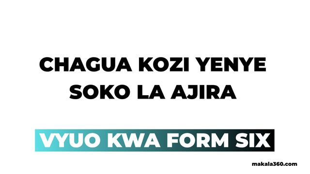 Nafasi za Kujiunga na Vyuo kwa Wanafunzi wa Kidato cha Sita 2025